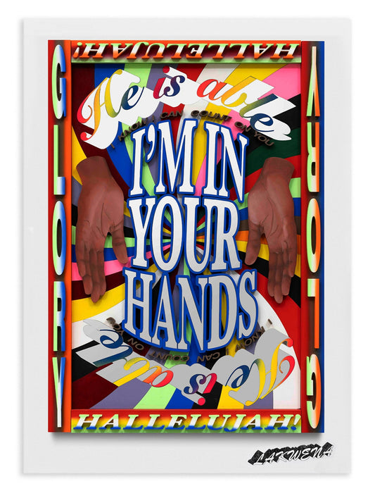 I'M IN YOUR HANDS Poster